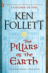 The Pillars of the Earth: A Novel (Kingsbridge Book 1)